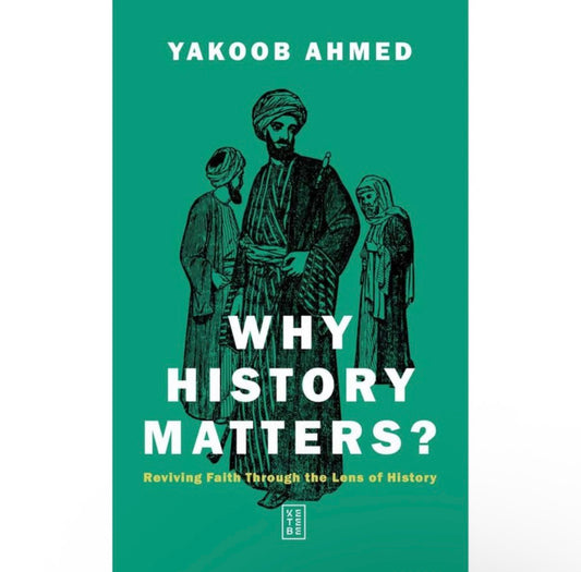 Why history matters?