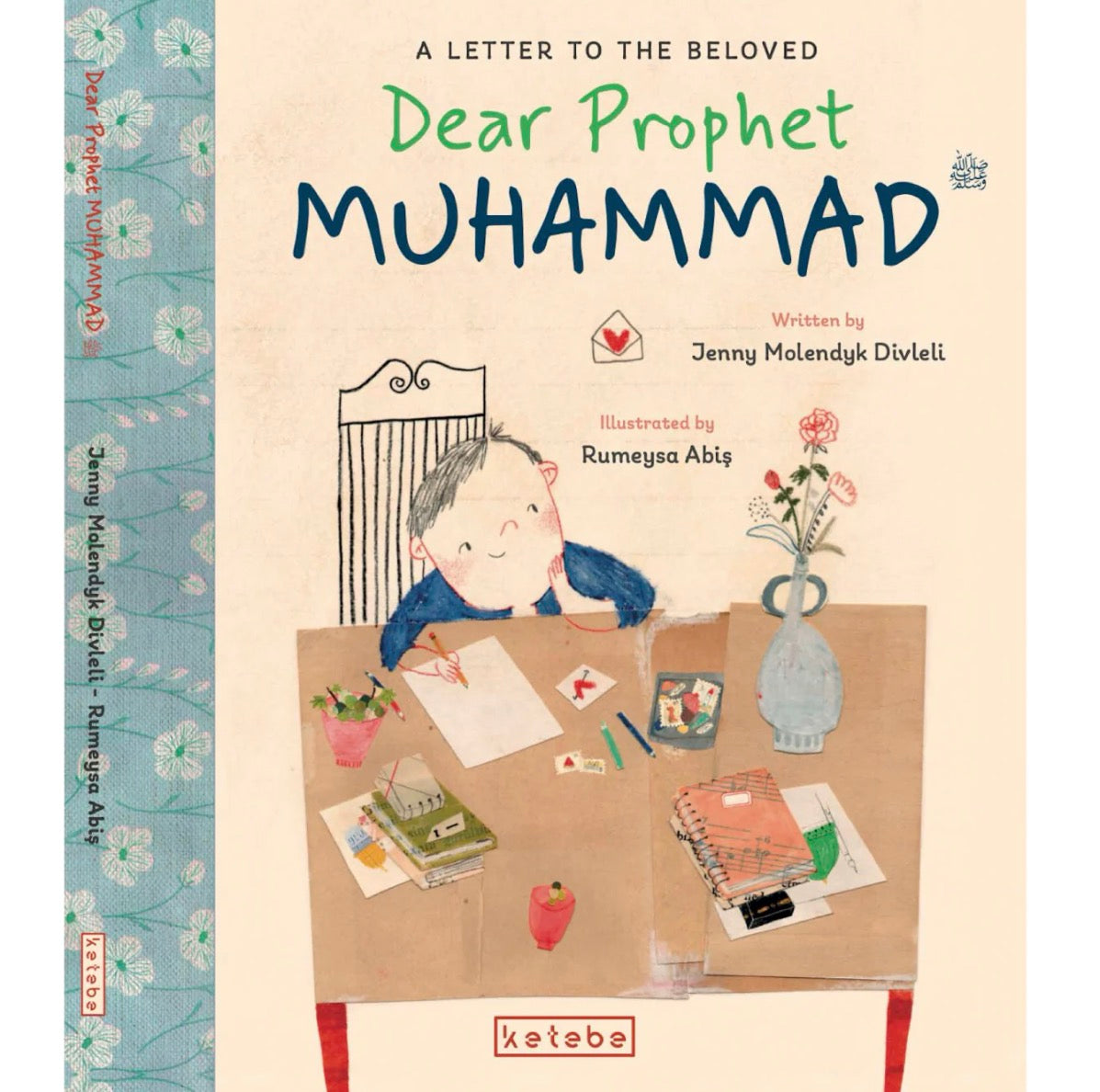 Dear prophet Muhammad-a letter to the beloved