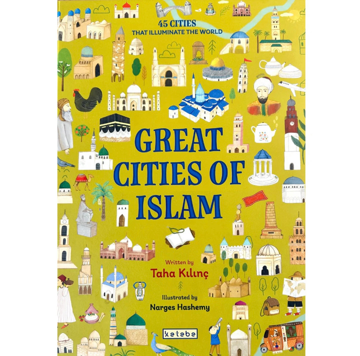 Great cities of Islam: Islamic history book