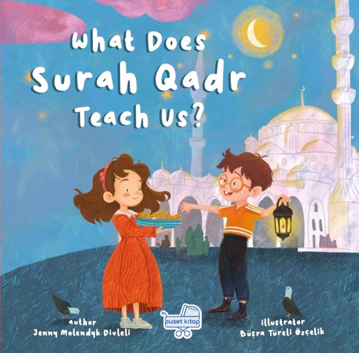 What does the Quran teach us? Set 1 (3 books: Fatiha, Duha, Qadr)